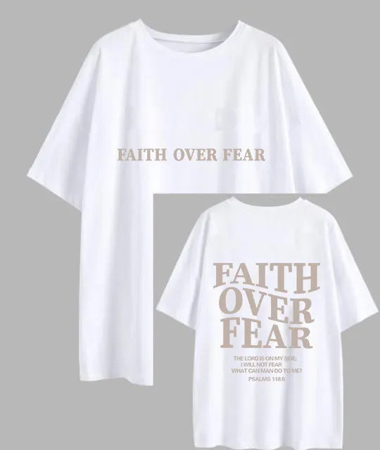 Faith Over Fear Loose T-Shirt | Faith Streetwear