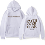 Faith Over Fear Hoodie | Faith Streetwear