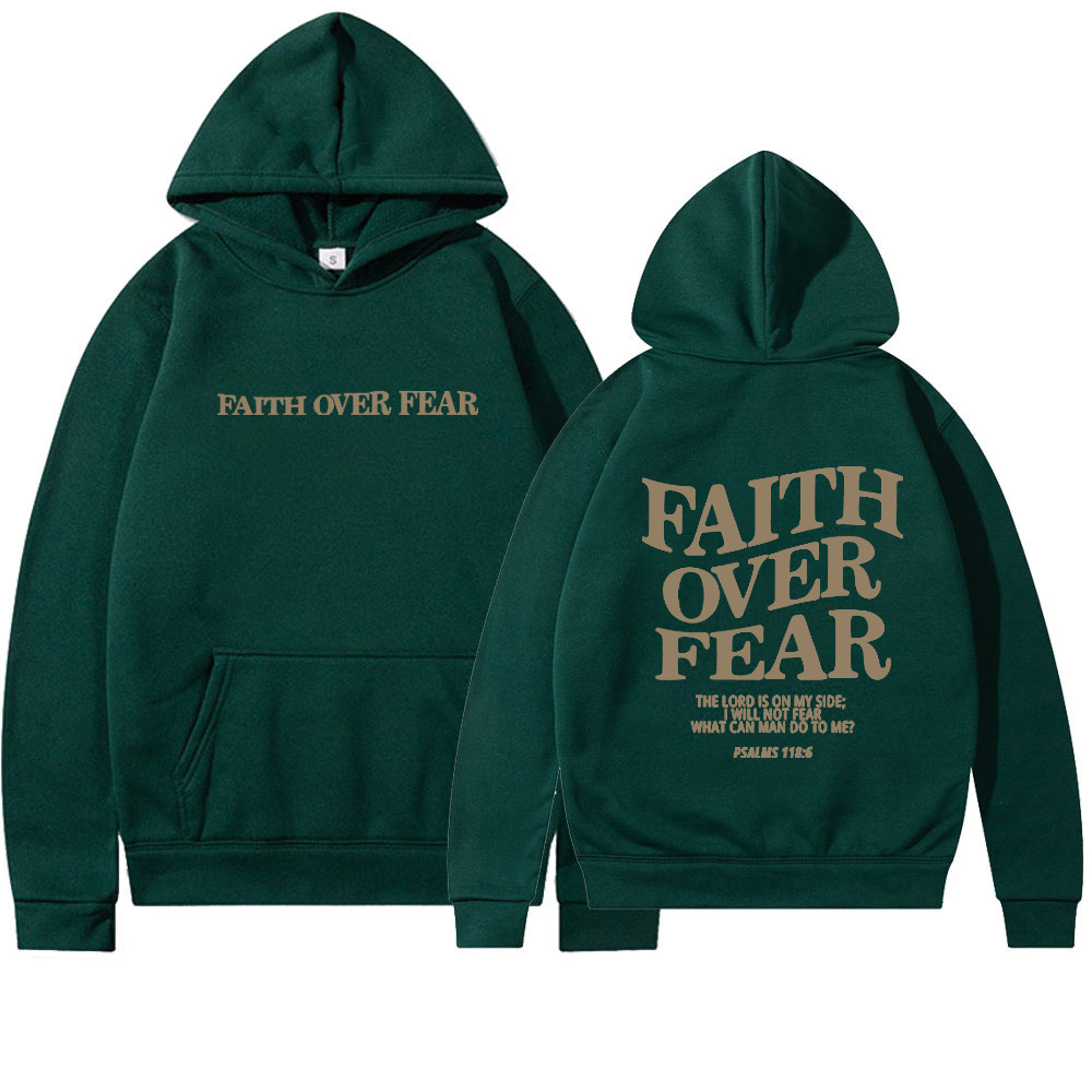 Faith Over Fear Hoodie | Faith Streetwear