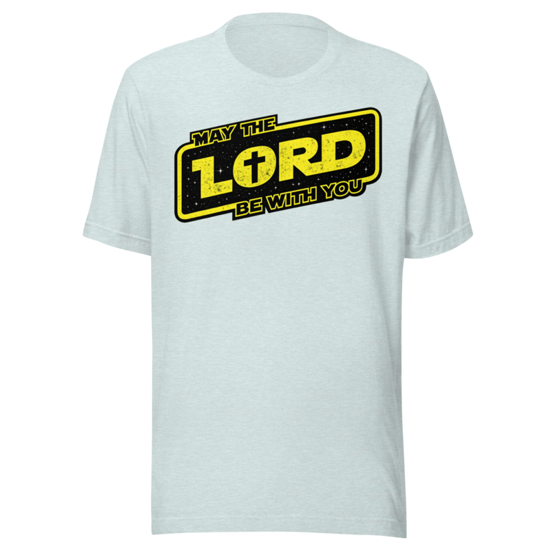 May the Lord Be With You Christian T-Shirt | Faith Streetwear